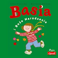 Basia. Basia i Boże Narodzenie - Zofia Stanecka - ebook + audiobook + książka