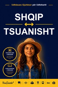 The Language Guide for Travelers - Albanian to Tswana - YouGuide - ebook