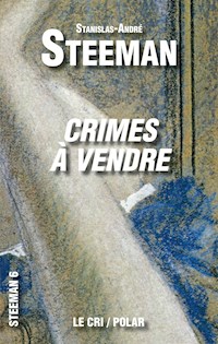 Crimes à vendre - Stanislas-André Steeman - ebook
