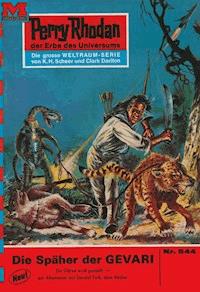 Perry Rhodan 544: Die Späher der GEVARI - Hans Kneifel - ebook
