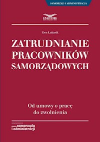 Zatrudnianie pracowników samorządowych - Ewa Łukasik - książka
