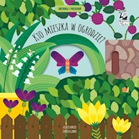 Kto mieszka w ogrodzie? Dotknij i przesuń Kapitan Nauka - Gamba Daniela - książka