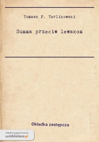 Summa przeciw lewakom - Tomasz P. Terlikowski - ebook