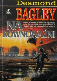 Na równoważni - Desmond Bagley - ebook