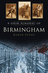 A Grim Almanac of Birmingham - Karen Evans - ebook