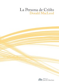 La persona de Cristo - Donald Macleod - ebook