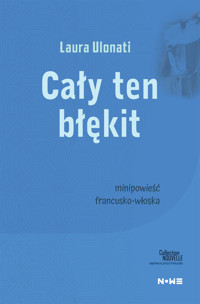Cały ten błękit - Ulonati Laura - ebook