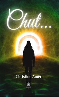 Chut… - Christine Amer - ebook