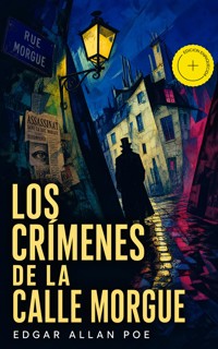 Los Crímenes de la Calle Morgue (Anotado) - Edgar Allan Poe - ebook