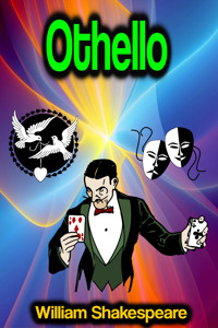 Othello: The Tragedy of Othello, the Moor of Venice - William Shakespeare - ebook