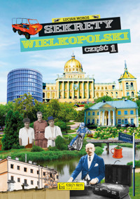 Sekrety Wielkopolski - Lucjan Moros - książka