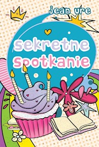 Sekretne spotkanie - Ure Jean - książka