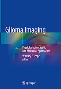 Glioma Imaging -  - ebook