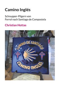 Camino Inglés - Christian Hottas - ebook