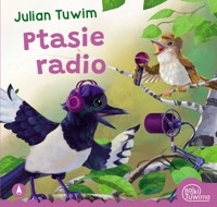 Ptasie radio - Julian Tuwim - ebook + książka