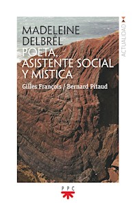 Madeleine Delbrêl. Poeta, asistente soci - Bernard Pitaud - ebook