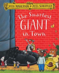 The Smartest Giant in Town - Donaldson Julia - książka