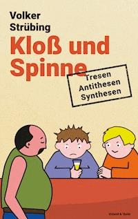Kloß und Spinne - Volker Strübing - ebook