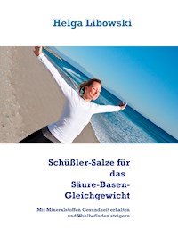 Schüßler-Salze für das Säure-Basen-Gleichgewicht - Helga Libowski - ebook