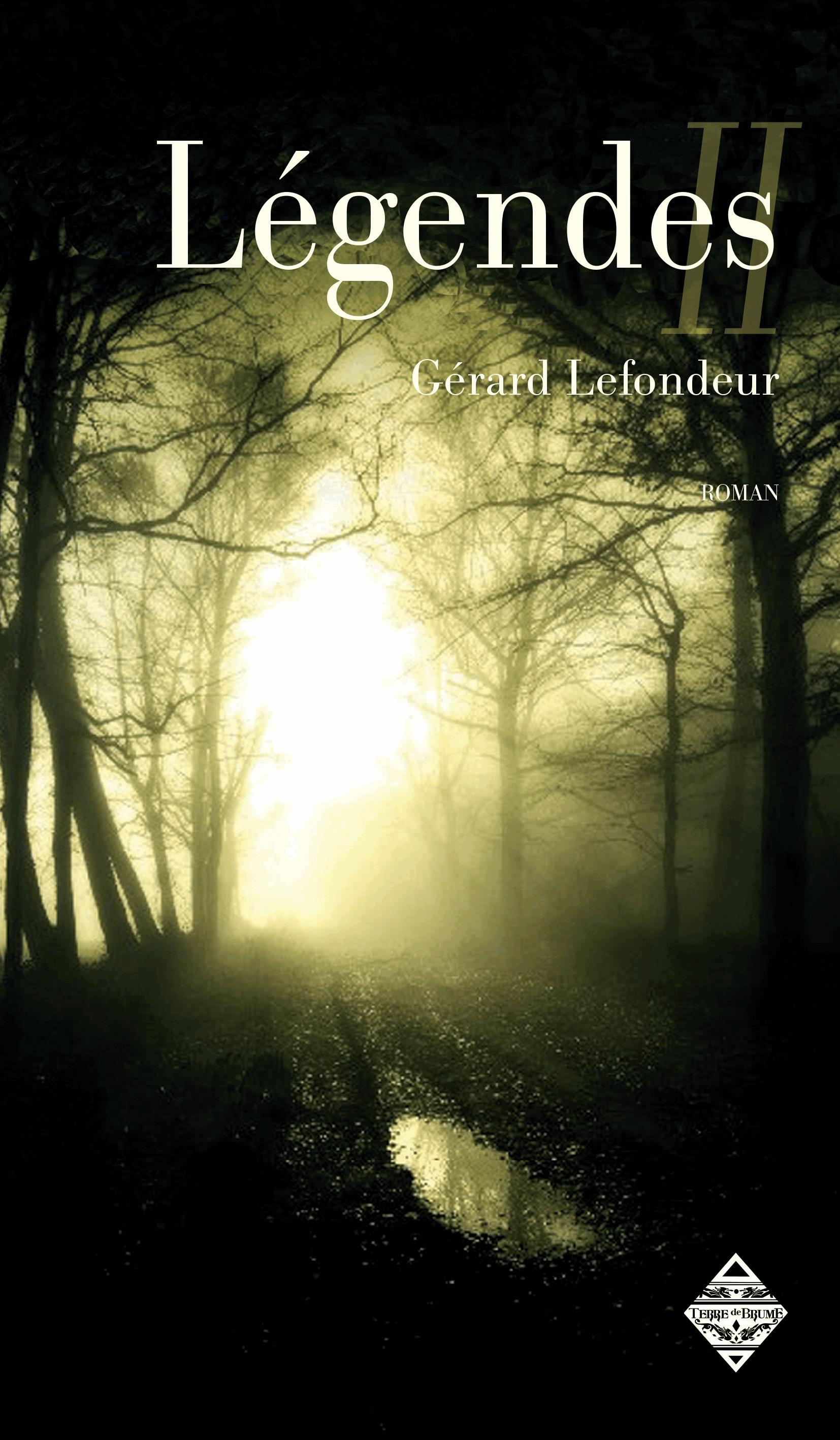 Légendes - Livre second