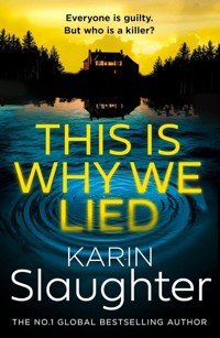 This is Why We Lied - Karin Slaughter - książka