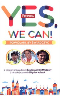 Yes, we can! Powołani by świadczyć - Zbigniew Kaliszuk - ebook + książka
