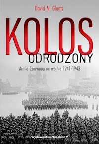 Kolos odrodzony - Glantz David M. - książka
