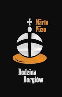 Rodzina Borgiów - Mario Puzo - ebook + audiobook + książka