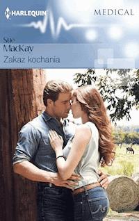 Zakaz kochania - MacKay Sue - ebook