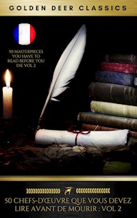 50 Chefs-D'œuvre Que Vous Devez Lire Avant De Mourir: Vol 2 - Honoré de Balzac - ebook