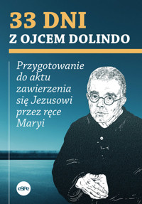 33 dni z ojcem Dolindo - Nowakowski Krzysztof - książka