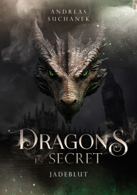 Dragons in Secret - Jadeblut - Suchanek Andreas - ebook