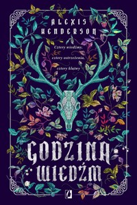 Godzina wiedźm - Henderson	 Alexis - ebook + książka