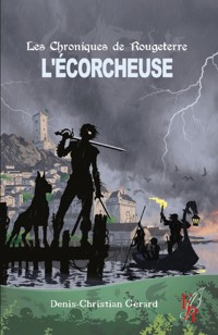 L'écorcheuse - Denis Christian-Gérard - ebook