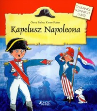 Kapelusz Napoleona - Bailey Gerry, Foster Karen - książka