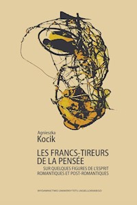 Les francs-tireurs de la pensée - Kocik Agnieszka - książka