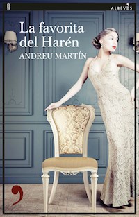 La favorita del Harén - Andreu Martín - ebook