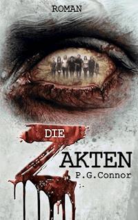 Die Z Akten - P.G. Connor - ebook