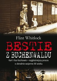 Bestie z Buchenwaldu - Whitlock Flint - książka