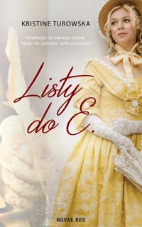 Listy do E - Kristine Turowska - ebook + audiobook