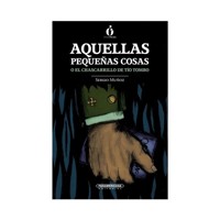 Aquellas pequeñas cosas - Sergio Andrés Muñoz - ebook