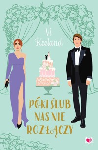 Póki ślub nas nie rozłączy - Vi Keeland - ebook + audiobook + książka