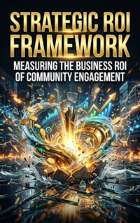 Strategic ROI Framework - Ethan Caldwell - ebook