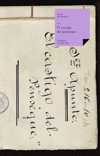 El castigo del penséque - Tirso de Molina - ebook