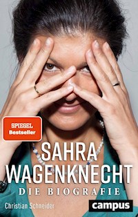 Sahra Wagenknecht - Christian  Schneider - ebook