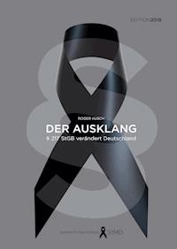 Der Ausklang - Edition 2016 - Roger Kusch - ebook