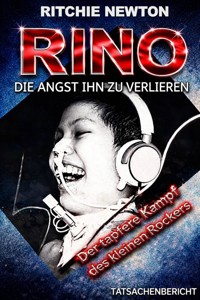 Rino - Die Angst ihn zu verlieren - Ritchie Newton - ebook