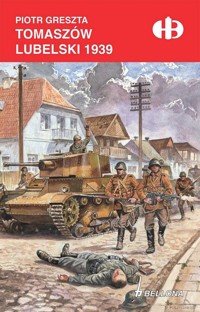Tomaszów Lubelski 1939 - Greszta Piotr - ebook + książka