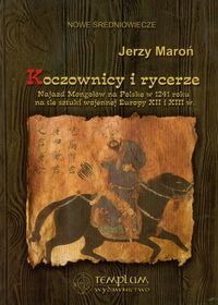 Koczownicy i rycerze - Jerzy Maroń - książka