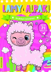 Lamy i alpaki Bajkowo i kolorowo -  - książka